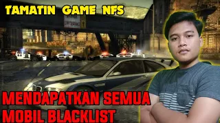 MENDAPATKAN MOBIL BLACKLIST  - Namatin NFS MOST WANTED Gameplay #4