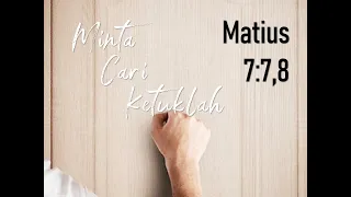 "Minta, Cari, Ketuk" bacaan lexionary, Matius 7:7,8