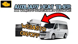 Jak włączyć ogrzewanie postojowe Mercedes Sprinter