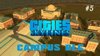 Campus DLC - обзор дополнения Cities: Skylines #5