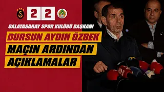 🔴 Galatasaray SK Başkanı Dursun Aydın Özbek, maçın ardından açıklamalarda bulundu #GSvALN