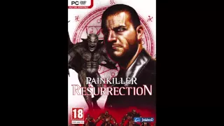 Painkiller Resurrection OST - Hight Seas fight