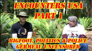 Rich Germeau On Bigfoot Politics in Washington State Part 1