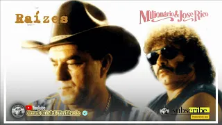 🆁🆂║MILIONÁRIO E JOSÉ RICO - Raízes║- [Álbum Completo] - 🆁🆂Rebobinando Saudade©