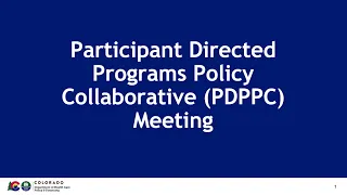 Participant Directed Programs Policy Collaborative Meeting - March 27, 2024