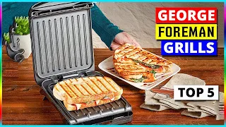 Best George Foreman Grills In 2023 - Top 5 George Foreman Grills to Buy Now || Tools Informer