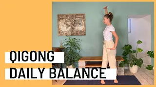 Daily Qigong Routine (Balance & Flexibility)