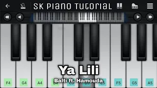 Ya Lili - Piano Tutorial | Balti ft. Hamouda | Perfect Piano