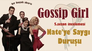 42- Gossip Girl 5.Sezon: Nate'ye Saygı Duruşu