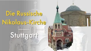 Lebende Denkmäler. Die Russische Kirche in Stuttgart