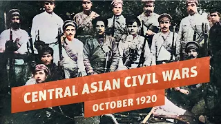 Russian Civil War in Central Asia I THE GREAT WAR 1920