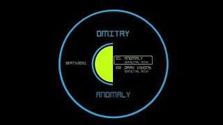 DMITRY - Anomaly (Original Mix)