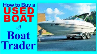 How to Buy a Used Boat for Sale on Boat Trader (Bow Rider, Deck Boat, Pontoon)