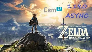 CEMU 1.19.0 ASYNC - Zelda: Breath of the Wild - Vulkan