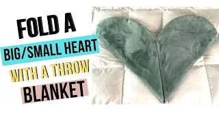 How To Fold a Blanket Into a Heart