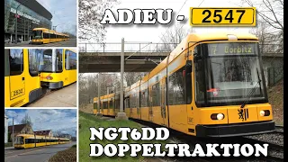 Adieu - NGT6DD 2547 | Abschiedstraktion 2547 - 2532 | Dresden - 24.03.2024