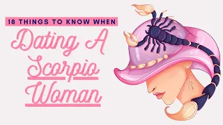 18 Things To Know When Dating A Scorpio Woman