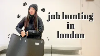 Job Hunting in London (...I got a job?)