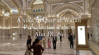 A visit to Qasr al Watan Presidential Palace Abu Dhabi - UAE I Light show I New Rayyan Tv