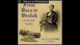 From Baca to Beulah by Jennie Smith read by TriciaG Part 2/2 | Full Audio Book