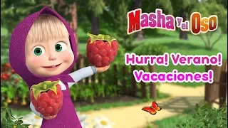 Masha y el Oso - 🌼 Hurra! Verano! Vacaciones! 🏝️