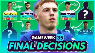 FINAL FPL DECISIONS FOR GW35! Injury Updates & Wildcard Tips! ⚠️🚨 | Fantasy Premier League 2023-24