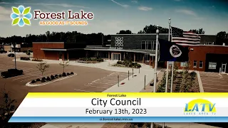 Forest Lake City Council Meeting February 13th, 2023