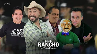 Desde El Rancho con Edmundo Miller y Alex Saldaña