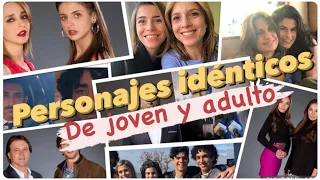 Actores idénticos, personajes Joven/Adulto