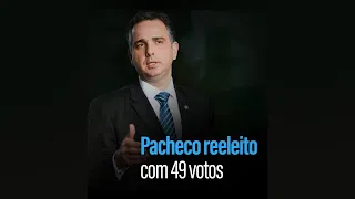 Rodrigo Pacheco é reeleito presidente do Senado por 49 votos