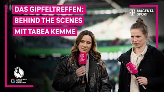 Behind the Scenes mit Tabea Kemme: VfL Wolfsburg gegen FC Bayern | Frauen-Bundesliga | MAGENTA SPORT