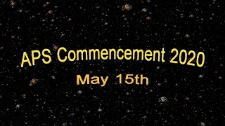 Spring 2020 APS Commencement