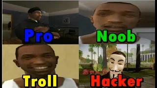 GTA San Andreas Pro vs Noob vs Troll vs Hacker