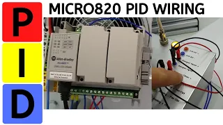 PID Control.  Wiring the Analog Inputs and Analog Outputs to an Allen Bradley Micro800 Micro820 PLC