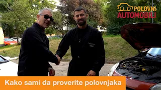 Kako sami da proverite polovnjaka - Autoznanje - Polovni automobili i Neovlašćeni serviser