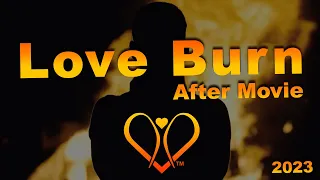 Love Burn Aftermovie 2023