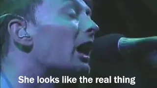 "Fake Plastic Trees" - Radiohead - Live with Lyrics - Glastonbury 2003