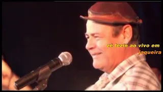 ZÉ LEZIN  SHOW AO VIVO  EM JAQUEIRA PE