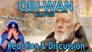 Obi-Wan has PTSD - Reaction & Discussion - We Need More of This