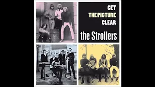 The Strollers★Get The Picture Clear