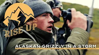 Into the Storm: Alaskan Grizzly Bear Hunt | S1E03 | Rise Up with Caleb Stillians