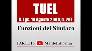 Funzioni del sindaco - Testo unico enti locali (TUEL - D.Lgs. 267/2000) - Parte 15