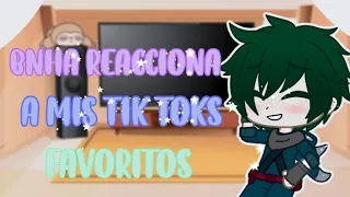 🌼•Bnha reacciona a mis tik toks favoritos parte 4•🌼it's Leah nekø シ︎|Gacha club|