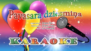 Pavasara dziesma  | KARAOKE Latviešu valodā