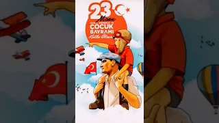 23 Nisan Ulusal Egemenlik Ve Çocuk Bayramı Kutlu Olsun #shorts #23nisan #çocuk #atatürk