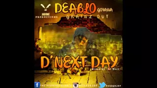 Deablo (Govana) - D'Next Day Mixtape [Jag One Production] March 2015