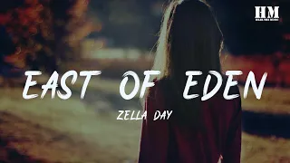 Zella/Day - East of Eden [lyric]