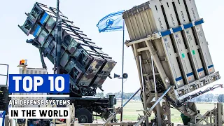 10 Most Powerful Air Defense Systems in the World 2022
