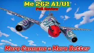 Me 262 A1/U1 Full Squadron Vehicle Review - Is It Worth Buying Or Grinding? [War Thunder]