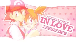 [ FDS ] Accidentally in Love // Happy Pokeshipping Day 2017 // FULL MEP